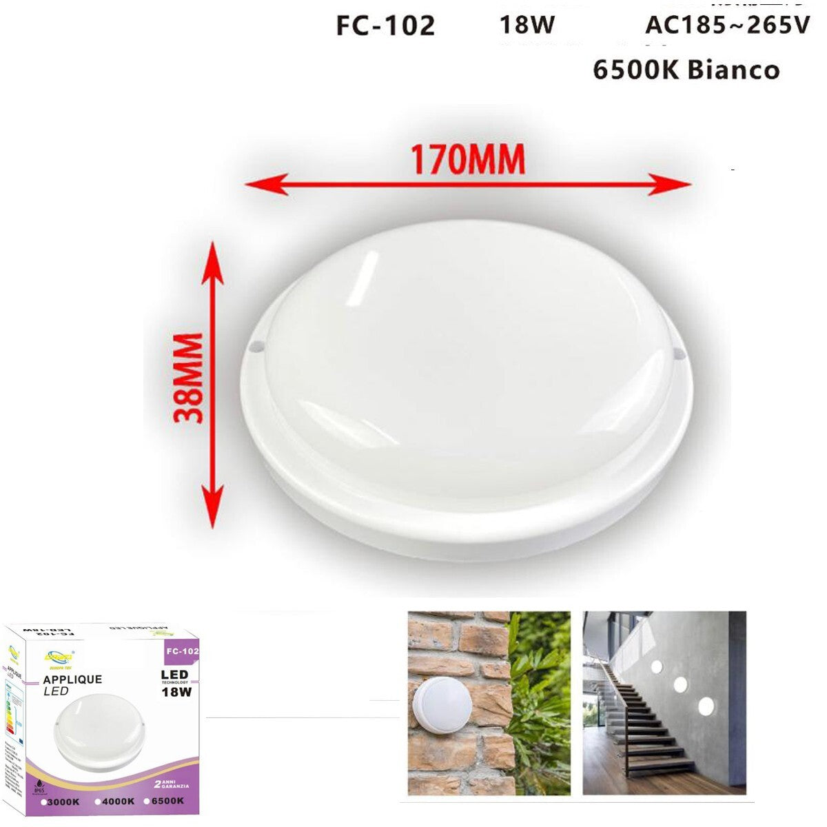 PLAFONIERA APPLIQUE LED SOFFITTO IP65 18W LUCE BIANCO FREDDO 6500K FC-102