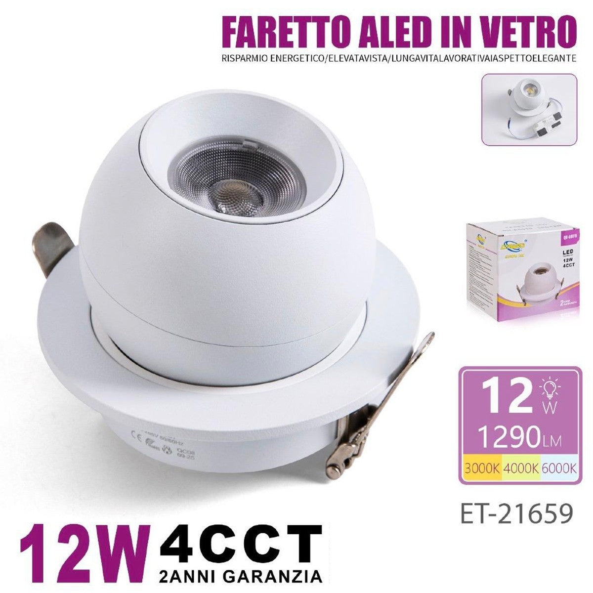 FARETTO LED INCASSO 12W ORIENTABILE 4CCT 3000K 4000K 6000K 1290LM ET-21659