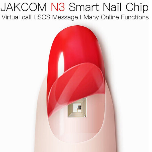 MICROCHIP MANUCURE SMART CHIP INTELLIGENT JAKCOM N3 NAIL MICRO IOT CLOUD IOS